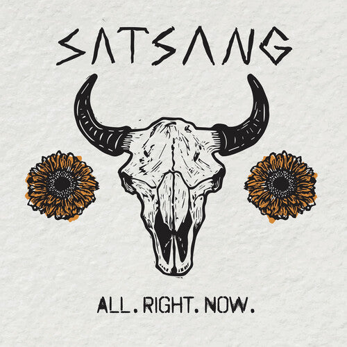 Satsang: All. Right. Now. [ Record ]
