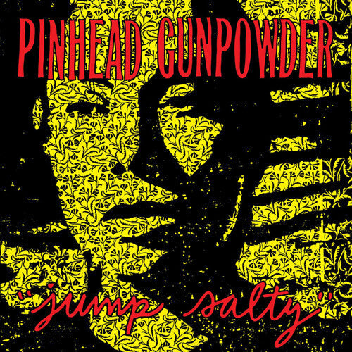 Pinhead Gunpowder: Jump Salty [ Record ]