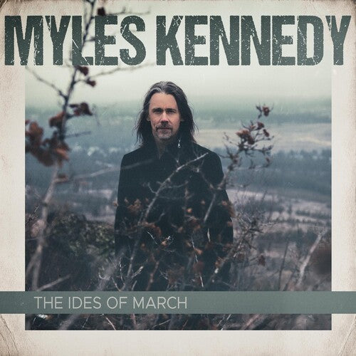 Myles Kennedy: The Ides Of March (2LP Gatefold) [ Record ]
