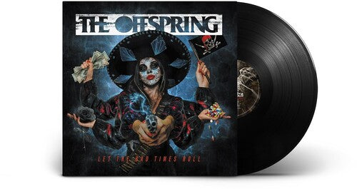 The Offspring: Let The Bad Times Roll [ Record ]