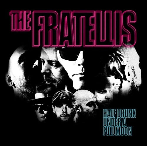 The Fratellis: Half Drunk Under A Full Moon [ Record ]