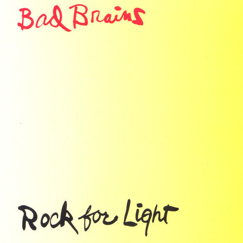 Bad Brains: Rock For Light [ Record ]