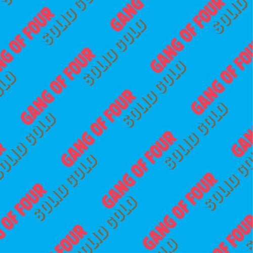 Gang of Four: Solid Gold [ Record ]
