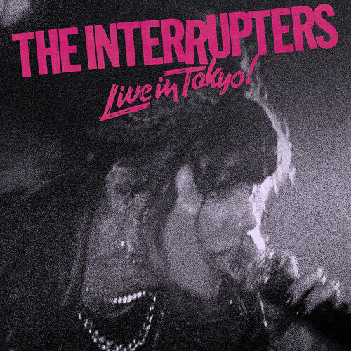 The Interrupters: Live In Tokyo! [ Record ]