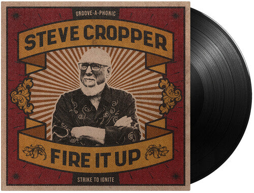 Steve Cropper: Fire It Up [ Record ]