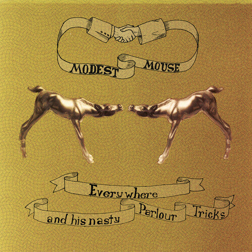 Modest Mouse: Everywhere & His Nasty Parlor [ Record ]