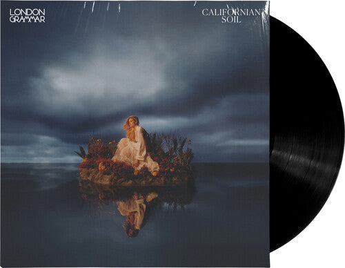 London Grammar: Californian Soil [ Record ]