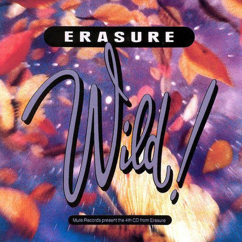 Erasure: Wild [ Record ]