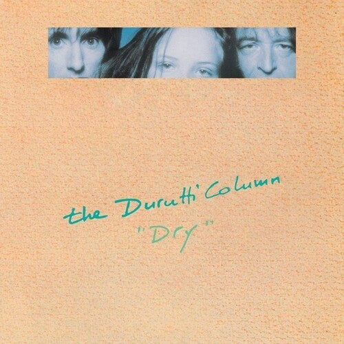 The Durutti Column: Dry [ Record ]