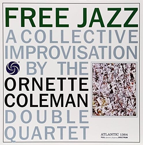 Ornette Coleman: Free Jazz [ Record ]