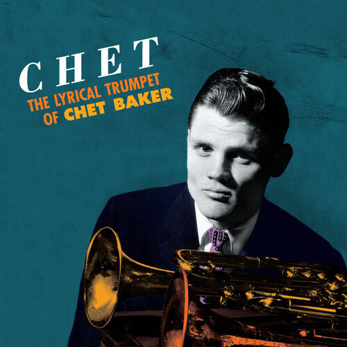 Chet Baker: Lyrical Trumpet [180-Gram Orange Colored Vinyl With Bonus Tracks] [ Record ]
