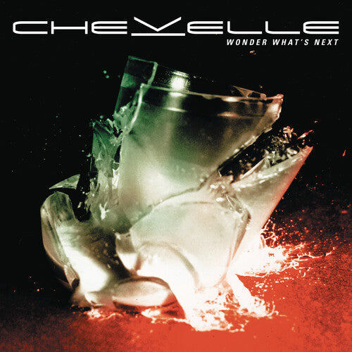 Chevelle: Wonder What's Next [ Record ]