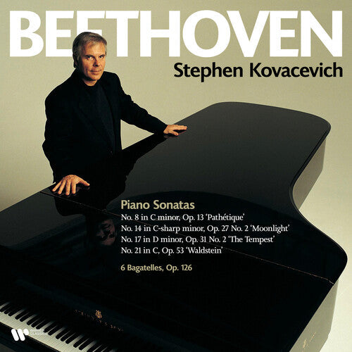 Stephen Kovacevich: Beethoven: Piano Sonatas Nos. 8 14 17 & 21 Bagatelles Op. 126 [ Record ]