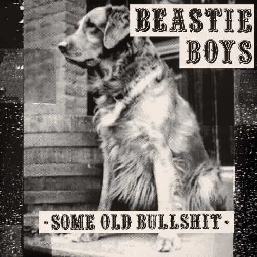 Beastie Boys: Some Old Bullshit [ Record ]