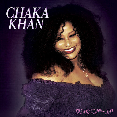 Chaka Khan: I'm Every Woman - Live! [ Record ]