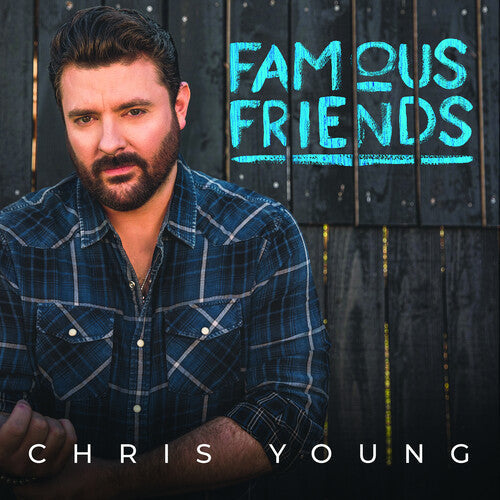 Chris Young: Famous Friends [ Record ]