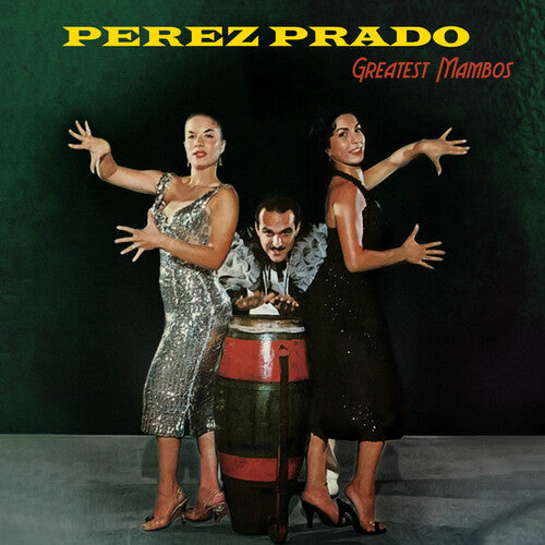 Perez Prado: Greatest Mambos [ Record ]