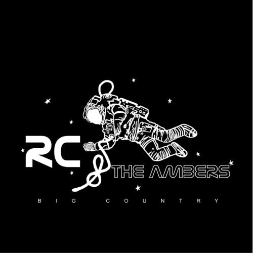 RC & the Ambers: Big Country [ Record ]
