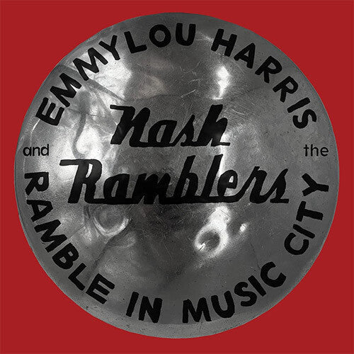 Emmylou Harris: Ramble In Music City: The Lost Concert (1990) [ Record ]