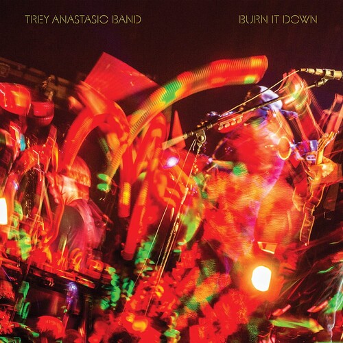 Trey Anastasio: Burn It Down (Live) [ Record ]