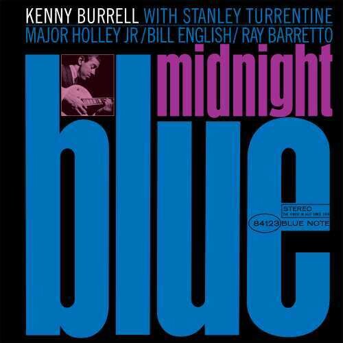 Kenny Burrell: Midnight Blue (Blue Note Classic Vinyl Edition) [ Record ]