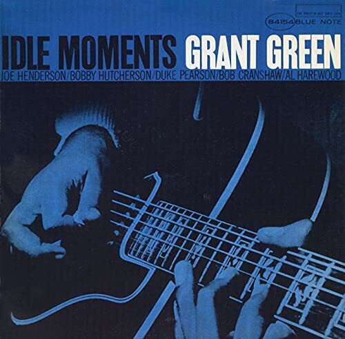 Grant Green: Idle Moments (Blue Note Classic Vinyl Edition) [ Record ]