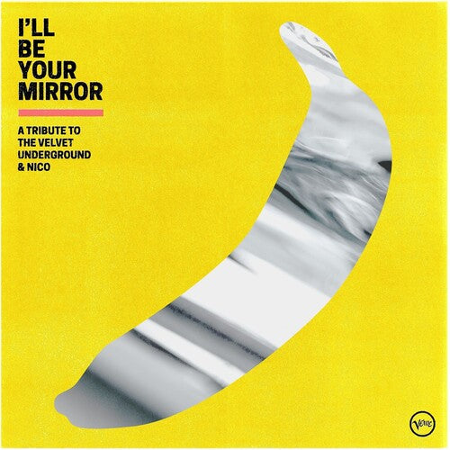 Various Artists: I'll Be Your Mirror: A Tribute To The Velvet Underground & Nico (Vari) [ Record ]