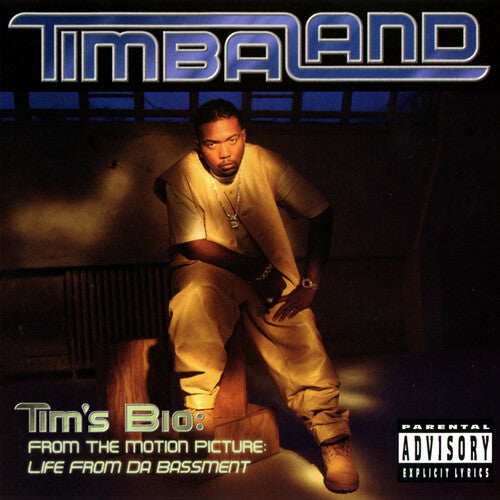 Timbaland: Tim's Bio: From the Motion Picture - Life from Da Bassment [ Record ]