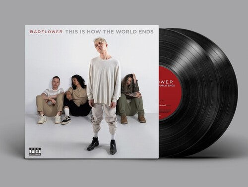 Badflower: This Is How The World Ends [ Record ]