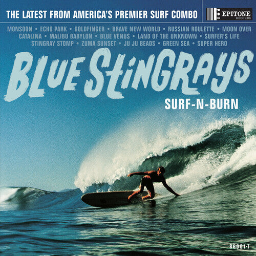 Blue Stingrays: Surf-N-Burn [ Record ]