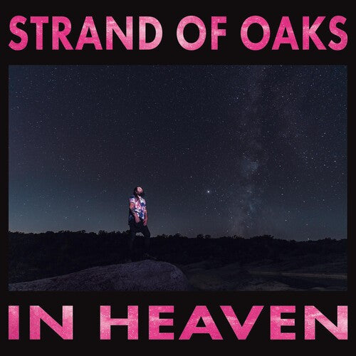 Strand of Oaks: In Heaven [ Record ]