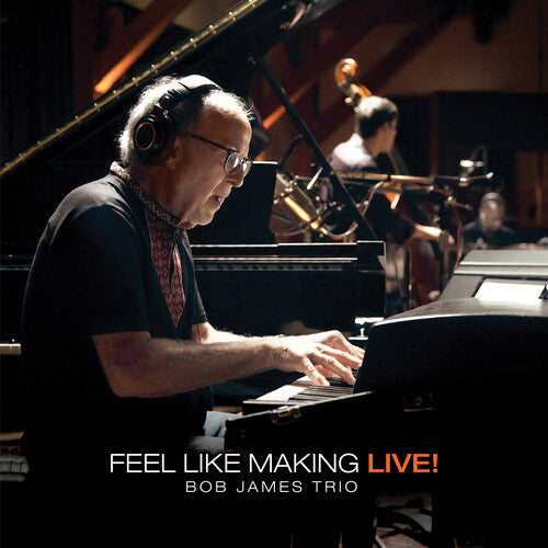 Bob James: Feel Like Making LIVE! [ Record ]