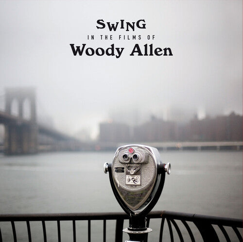 Various Artists: Swing In The Films Of Woody Allen / Various [Limited 180-Gram Vinyl] [ Record ]