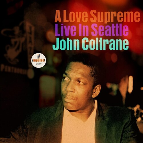 John Coltrane: A Love Supreme: Live In Seattle [ Record ]