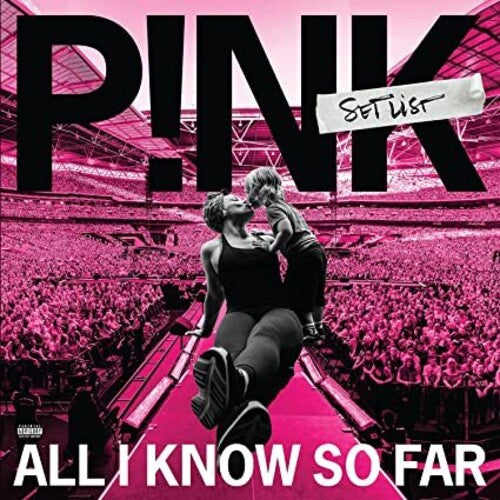 Pink: All I Know So Far: Setlist [ Record ]