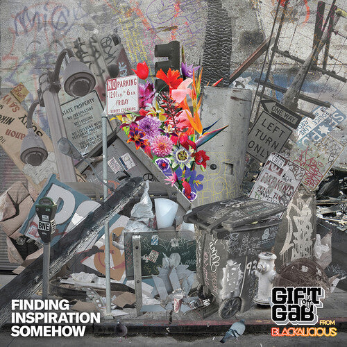 Gift of Gab: Finding Inspiration Somehow [ Record ]