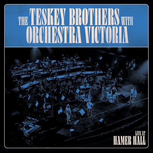 Teskey Brothers & Orchestra Victoria: Live At Hamer Hall (Blue) [ Record ]