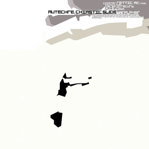 Autechre: Chiastic Slide [ Record ]