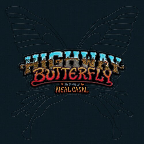 Various Artists: Highway Butterfly: Songs Of Neal Casal (Various Artists) [ Record ]