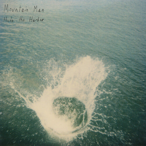 Mountain Man: Made the Harbor (10 Year Anniversary Edition) [ Record ]