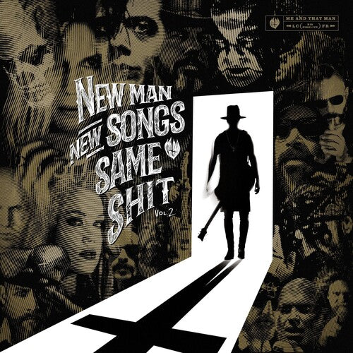 Me and That Man: New Man, New Songs, Same Shit, Vol. 2 [ Record ]