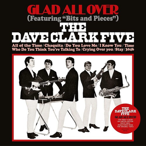 The Dave Clark Five: Glad All Over [ Record ]