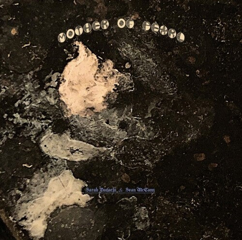 Davachi, Sarah & McCann, Sean: Mother of Pearl [ Record ]