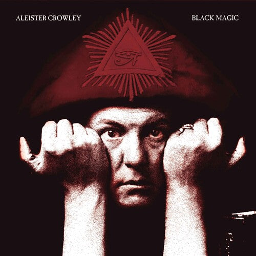 Aleister Crowley: Black Magic [ Record ]