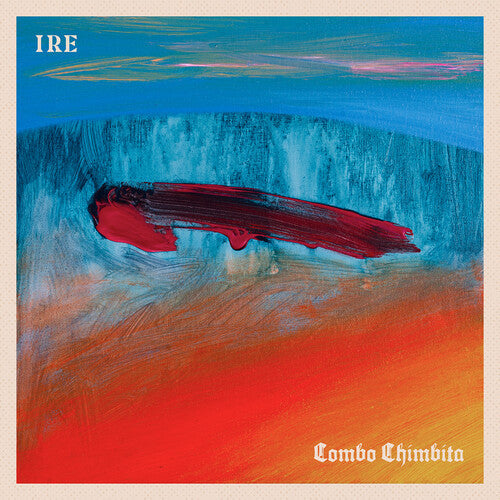 Combo Chimbita: Ire [ Record ]
