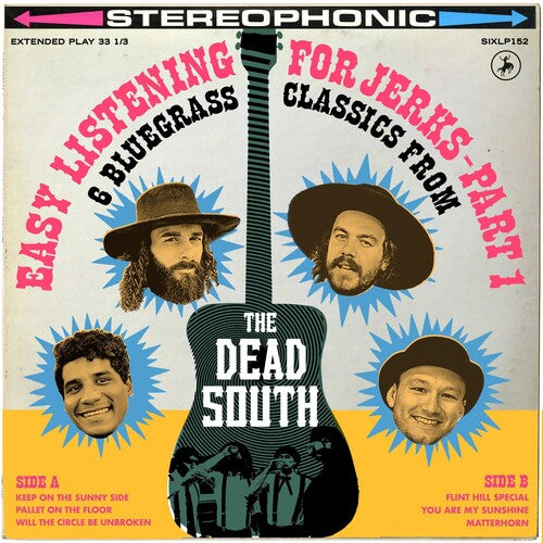 Dead South: Easy Listening For Jerks, Pt. 1 [ Record ]