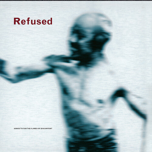 Refused: Songs to Fan the Flames of Discontent - 25th Anniversary Edition [ Record ]
