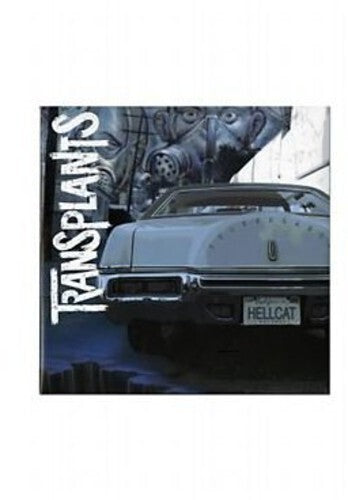 Transplants: Transplants - Anniversary Edition [ Record ]