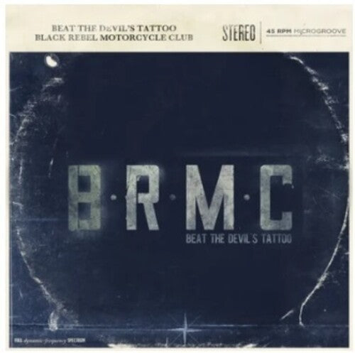 Black Rebel Motorcycle Club: Beat The Devil's Tattoo [ Record ]