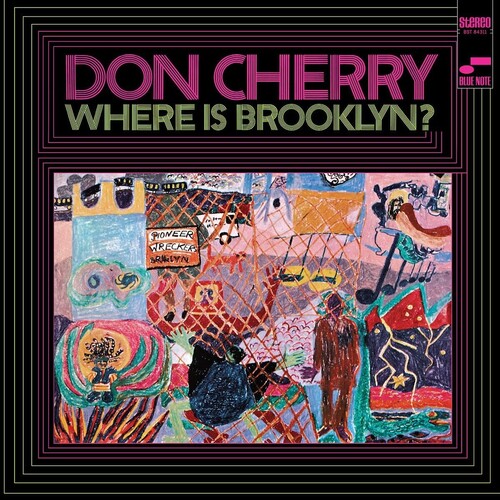 Don Cherry: Where Is Brooklyn? [ Record ]